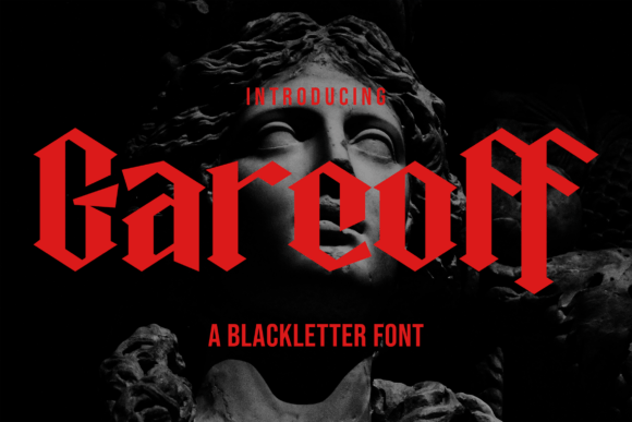Garcoff: A Bold Blackletter Font for Digital Impact