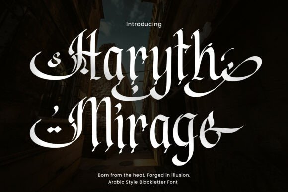 Haryth Mirage: A Bold Blackletter Typeface for Editorial Design
