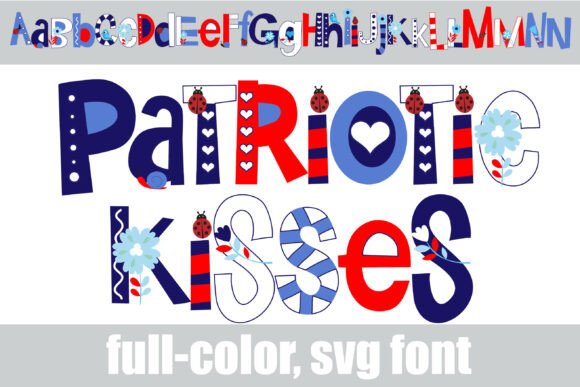 Patriotic Kisses: A Whimsical Display Font for Editors